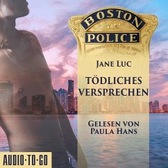 Boston Police - Tödliches Versprechen (MP3-Download) - Luc, Jane