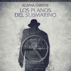 Los planos del submarino - Cuentos cortos de Agatha Christie (MP3-Download) - Christie, Agatha