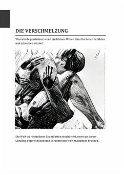 Die Verschmelzung (eBook, ePUB) - Herz, Caroline-Amelie