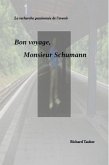 Bon voyage, monsieur Schumann (eBook, ePUB)