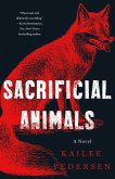 Sacrificial Animals (eBook, ePUB)