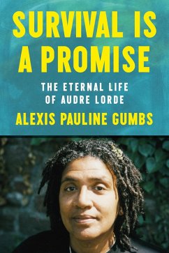 Survival Is a Promise (eBook, ePUB) - Gumbs, Alexis Pauline