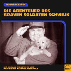 Die Abenteuer des braven Soldaten Schwejk (MP3-Download) - Hašek, Jaroslav