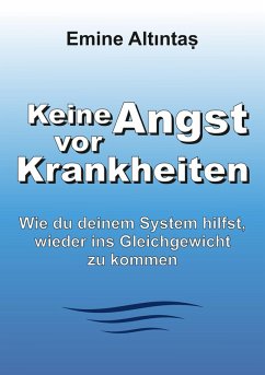 Cover Keine Angst vor Krankheiten (eBook, ePUB)