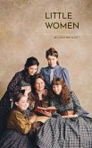 Little Women: The Heartfelt Chronicles of the March Sisters (eBook, ePUB)