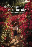 ¿En dónde están que no los oigo? (eBook, ePUB)