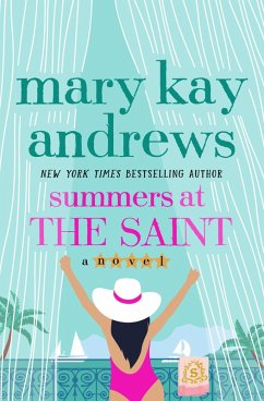 Summers at the Saint (eBook, ePUB) - Andrews, Mary Kay