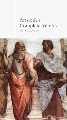 Aristotle: The Complete Works (eBook, ePUB) - Aristotle; Bookish