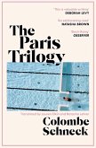 The Paris Trilogy (eBook, ePUB) The Paris Trilogy (eBook, ePUB)