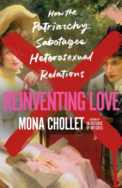 Reinventing Love (eBook, ePUB) - Chollet, Mona