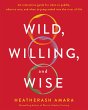 Wild, Willing, and Wise (eBook, ePUB) - Bild 1