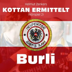 Kottan ermittelt: Burli (Hörspiel 2) (MP3-Download) - Zenker, Jan; Zenker, Helmut
