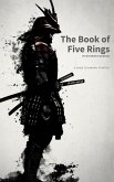 The Book of Five Rings: Mastering the Way of the Samurai (eBook, ePUB)
