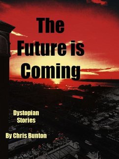 Cover The Future is Coming (eBook, ePUB)