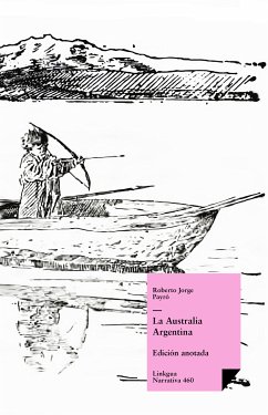 La Australia argentina (eBook, ePUB) - Payró, Roberto Jorge