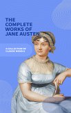 Jane Austen Unveiled: The Entire Collection - Revel in Regency Romance! (eBook, ePUB)