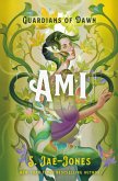 Guardians of Dawn: Ami (eBook, ePUB)