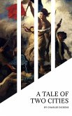 A Tale of Two Cities: A Timeless Journey Through Love, Sacrifice, and Revolution (eBook, ePUB)