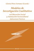 Modelos de Investigación Cualitativa en Educación Social y Animación Sociocultural (eBook, ePUB)