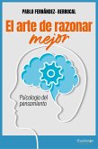 El arte de razonar mejor (eBook, ePUB)