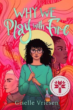 Why We Play With Fire (eBook, ePUB) - Vriesen, Giselle
