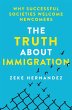 The Truth About Immigration (eBook,... - Bild 1