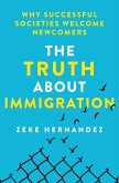 The Truth About Immigration (eBook, ePUB)