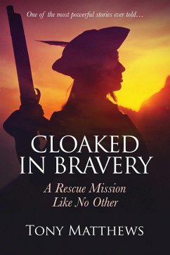 Cover Cloaked in Bravery (eBook, ePUB)