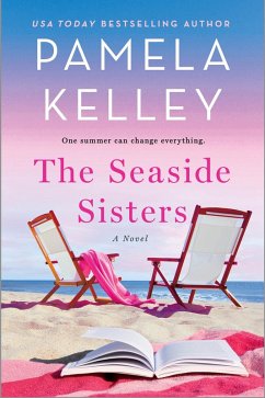 The Seaside Sisters (eBook, ePUB) - Kelley, Pamela M.
