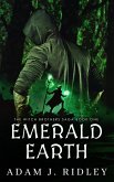 Emerald Earth (The Witch Brothers Saga, #1) (eBook, ePUB)