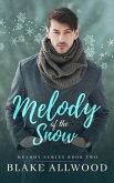 Melody of the Snow (Melody Series, #2) (eBook, ePUB)