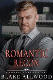 Romantic Recon (Romantic Series, #3) (eBook, ePUB)
