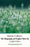 Islamic Folklore The Biography of Prophet Idris AS EnglishEdition (eBook, ePUB)