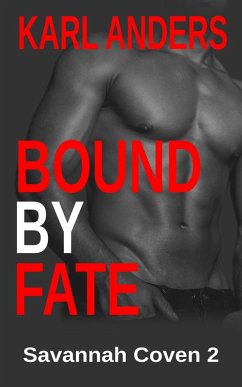Cover Bound By Fate (Savannah Coven, #2) (eBook, ePUB)