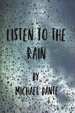 Listen to the Rain (eBook, ePUB) Listen to the Rain (eBook, ePUB)