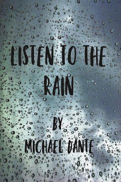 Listen to the Rain (eBook, ePUB) - Dante, Michael