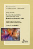 Correspondencia epistolar y alocuciones en torno de la visitación episcopal de 1949 (eBook, ePUB)