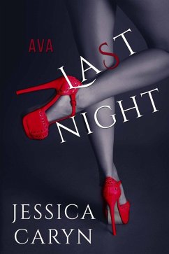 Cover Ava, Last Night (Last Night & After Collection, #9) (eBook, ePUB)