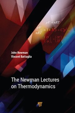 The Newman Lectures on Thermodynamics (eBook, ePUB) - Newman, John S.; Battaglia, Vincent S.