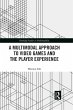 A Multimodal Approach to Video Games... - Bild 1