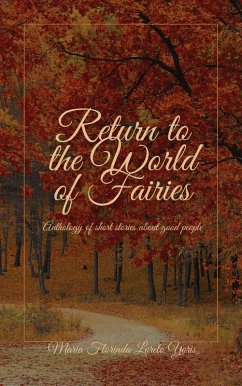 Return to the World of Fairies (eBook, ePUB) - Yoris, Maria Florinda Loreto