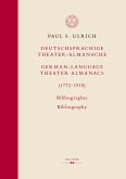 Deutschsprachige Theater-Almanache / German-language Theater Almanacs (1772-1918). Bibliographie / Bibliography (eBook, PDF)