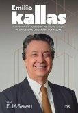 Emilio Kallas: a história do fundador de uma das maiores construtoras do país (eBook, ePUB)