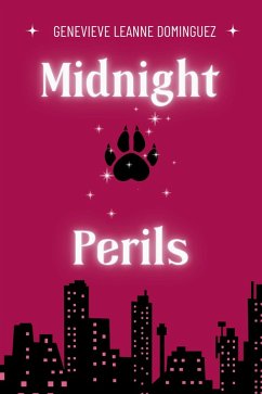 Midnight Perils (The Moonlight Thrills Series, #4) (eBook, ePUB) - Dominguez, Genevieve Leanne
