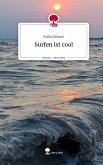 Surfen ist cool. Life is a Story - story.one