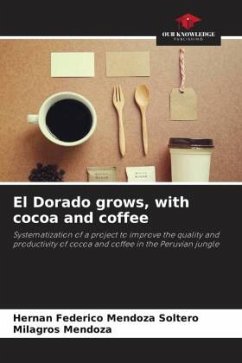 Cover El Dorado grows, with cocoa and coffee