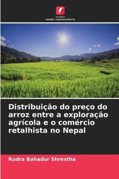 Distribuição do preço do arroz entre a exploração agrícola e o comércio retalhista no Nepal - Shrestha, Rudra Bahadur