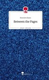 Between the Pages. Life is a Story - story.one