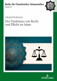 Der Dualismus von Recht und Pflicht im Islam