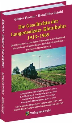 Aus der Geschichte der Langensalzaer Kleinbahn 1913-1969 - Fromm, Günter;Rockstuhl, Harald